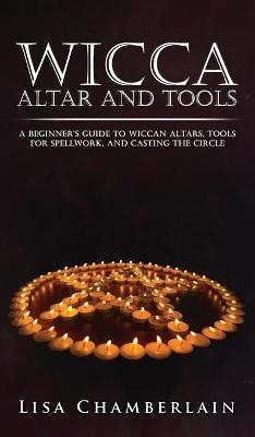 Wicca Altar and Tools - Lisa Chamberlain