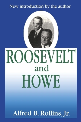 Roosevelt and Howe - 