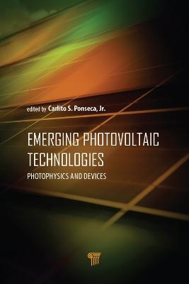 Emerging Photovoltaic Technologies - 