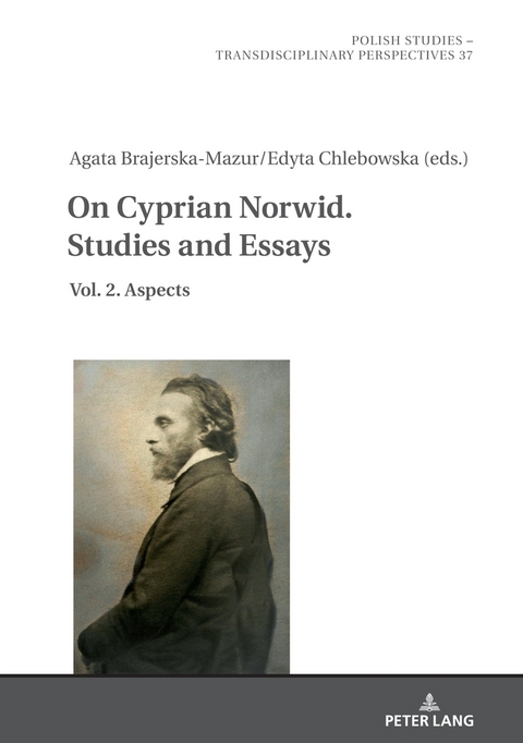 On Cyprian Norwid. Studies and Essays - 