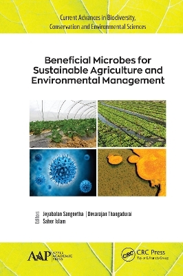 Beneficial Microbes for Sustainable Agriculture and Environmental Management - 