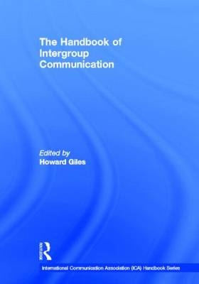 Handbook of Intergroup Communication - 
