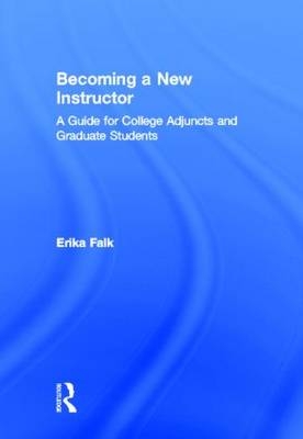 Becoming a New Instructor -  Erika Falk