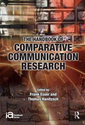 Handbook of Comparative Communication Research - 