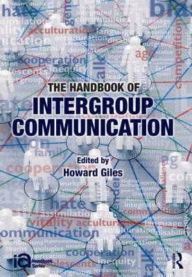 Handbook of Intergroup Communication - 