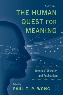 Human Quest for Meaning - 