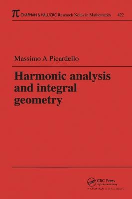 Harmonic Analysis and Integral Geometry - 