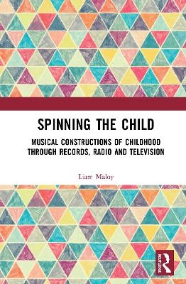 Spinning the Child - Liam Maloy