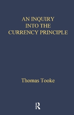 Inquiry Into Currency Prin Lse - Thomas Tooke
