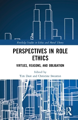 Perspectives in Role Ethics - 