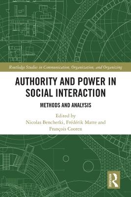 Authority and Power in Social Interaction - 