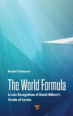 The World Formula - Norbert Schwarzer