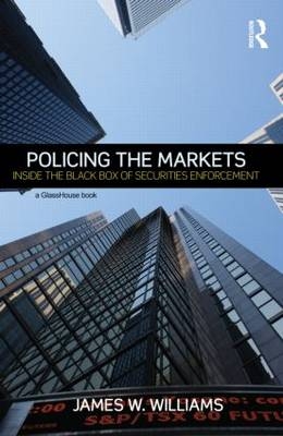 Policing the Markets - Canada) Williams James (York University