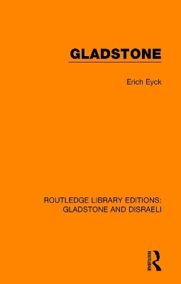 Gladstone - Erich Eyck