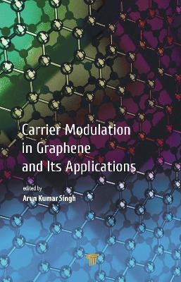 Carrier Modulation in Graphene and Its Applications - 