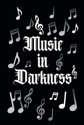 Music In Darkness - Exona Moll