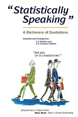 Statistically Speaking - C.C. Gaither
