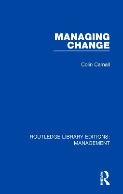 Managing Change - Colin Carnall