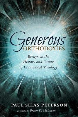 Generous Orthodoxies - 