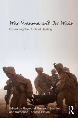 War Trauma and Its Wake - 