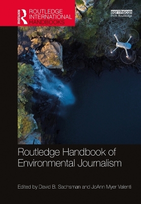 Routledge Handbook of Environmental Journalism - 