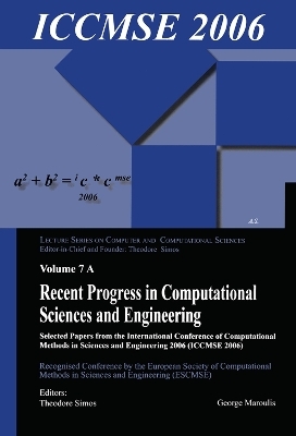 Recent Progress in Computational Sciences and Engineering (2 vols) - Theodore Simos, George Maroulis