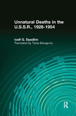 Unnatural Deaths in the U.S.S.R. - Iosif G. Dyadkin