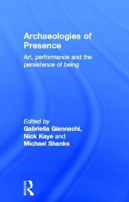 Archaeologies of Presence - 