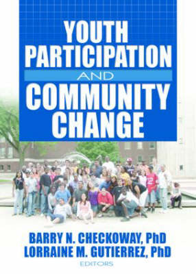 Youth Participation and Community Change -  Barry Checkoway