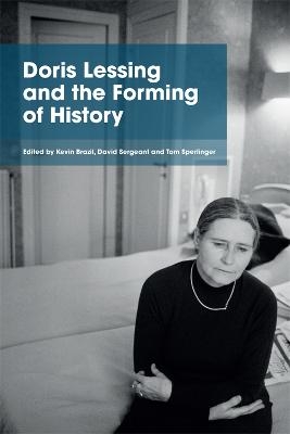 Doris Lessing and the Forming of History - 