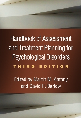 Handbook of Assessment and Treatment Planning for Psychological Disorders, Third Edition - 