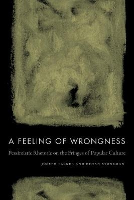 A Feeling of Wrongness - Joseph Packer, Ethan Stoneman