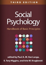 Social Psychology, Third Edition - Kruglanski, Arie W.; Higgins, E. Tory; Van Lange, Paul A. M.