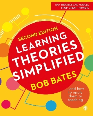 Learning Theories Simplified - Bob Bates