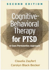 Cognitive-Behavioral Therapy for PTSD, Second Edition - Zayfert, Claudia; Becker, Carolyn Black