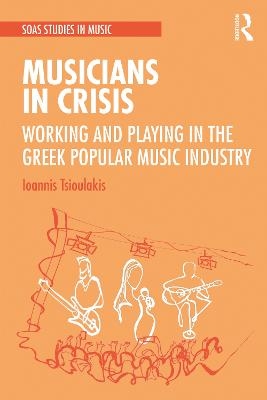 Musicians in Crisis - Ioannis Tsioulakis