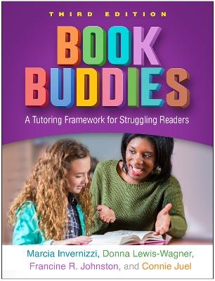 Book Buddies, Third Edition - Marcia Invernizzi, Donna Lewis-Wagner, Francine R. Johnston, Connie Juel