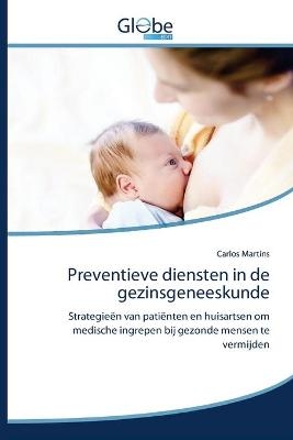 Preventieve diensten in de gezinsgeneeskunde - Carlos Martins