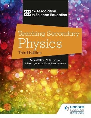 Teaching Secondary Physics 3rd Edition - The Association For Science Education