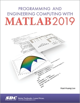 Programming and Engineering Computing with MATLAB 2019 - Huei-Huang Lee