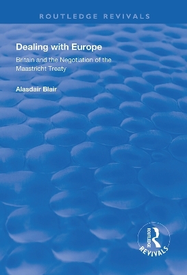 Dealing with Europe - Alasdair Blair