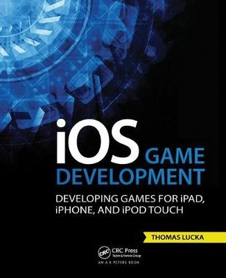 iOS Game Development - Thomas Lucka