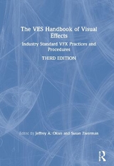 The VES Handbook of Visual Effects - Okun, VES, Jeffrey; Zwerman, VES, Susan