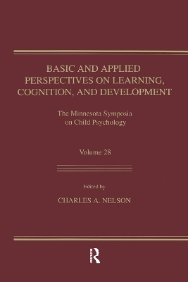 Basic and Applied Perspectives on Learning, Cognition, and Development - 