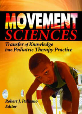 Movement Sciences -  Robert J Palisano