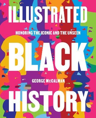 Illustrated Black History - George McCalman