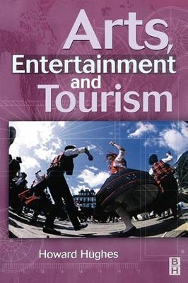 Arts, Entertainment and Tourism -  Howard Hughes