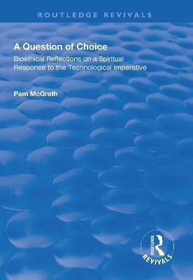 A Question of Choice - Pamela McGrath