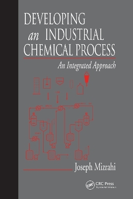 Developing An Industrial Chemical Process - Joseph Mizrahi