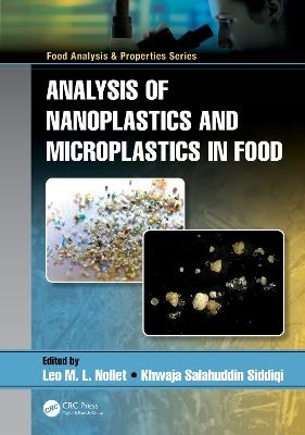 Analysis of Nanoplastics and Microplastics in Food - 